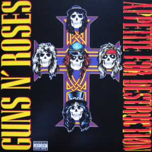 Guns N' Roses ‎– Appetite For Destruction
