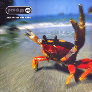 The Prodigy – The Fat Of The Land