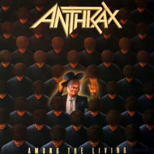 Anthrax – Among The Living