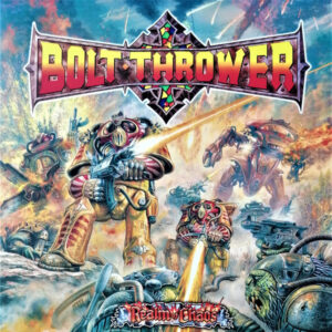 Bolt Thrower ‎– Realm Of Chaos