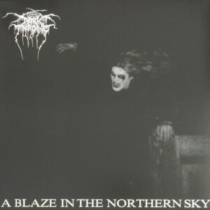 Darkthrone – A Blaze In The Northern Sky