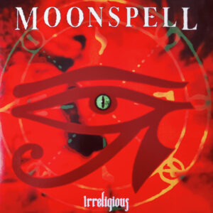 Moonspell – Irreligious