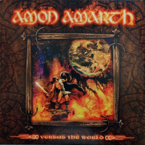 Amon Amarth – Versus The World