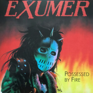 Exumer – Possessed By Fire