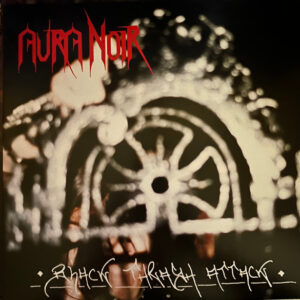 Aura Noir – Black Thrash Attack