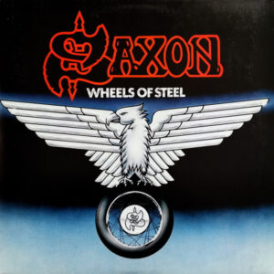 Saxon – Wheels Of Steel